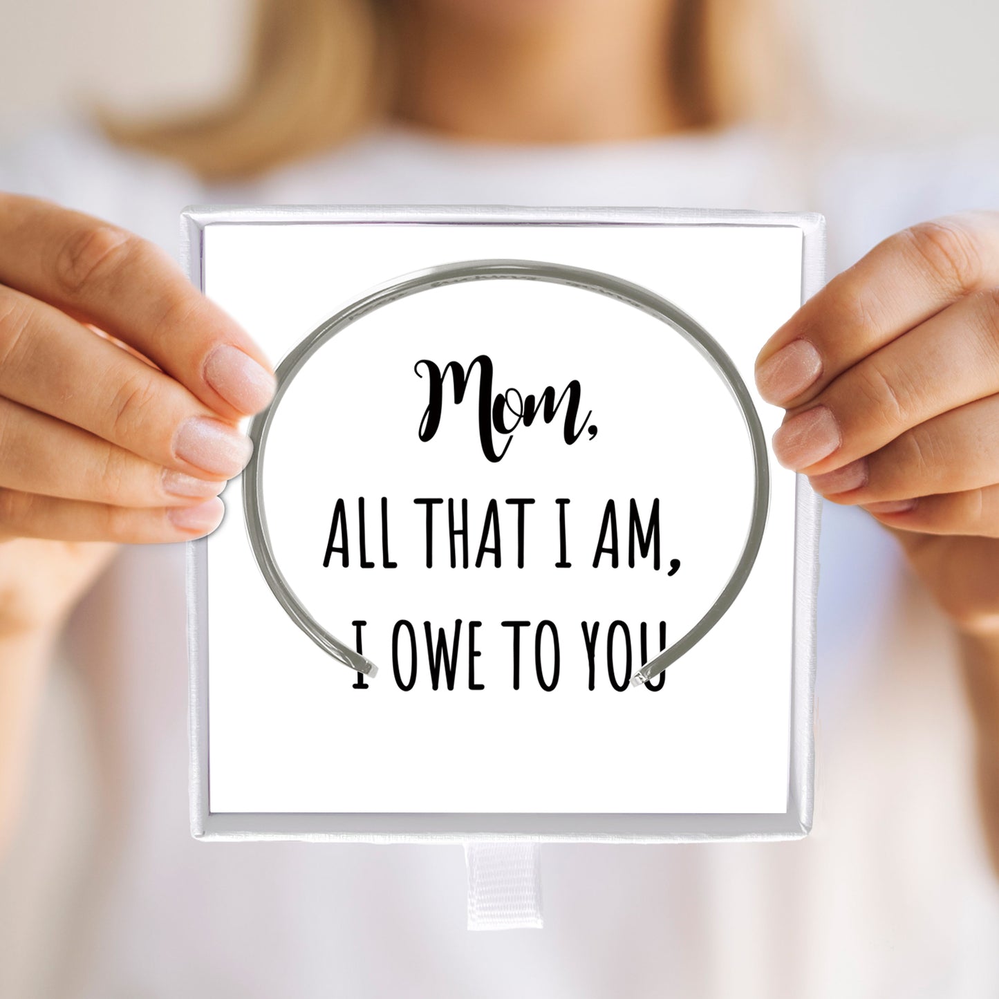 To My Mum, All That I Am I Owe To You Bracelet For Mom, Mother Gift For Valentine's, Birthday, Anniversary