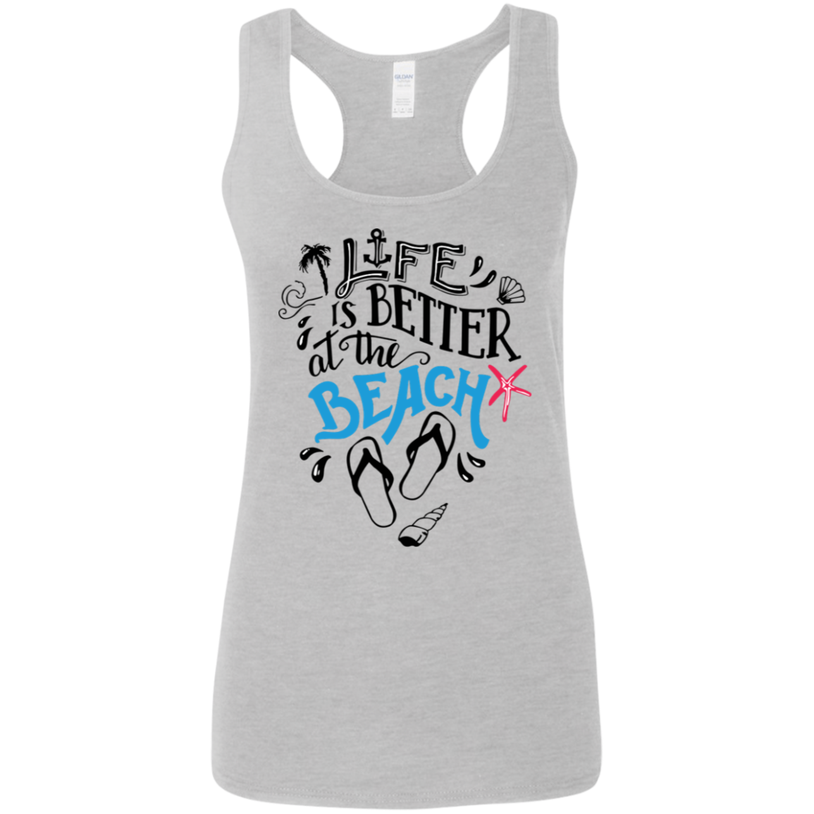 Life is better at the beach Ladies' Softstyle Racerback Tank