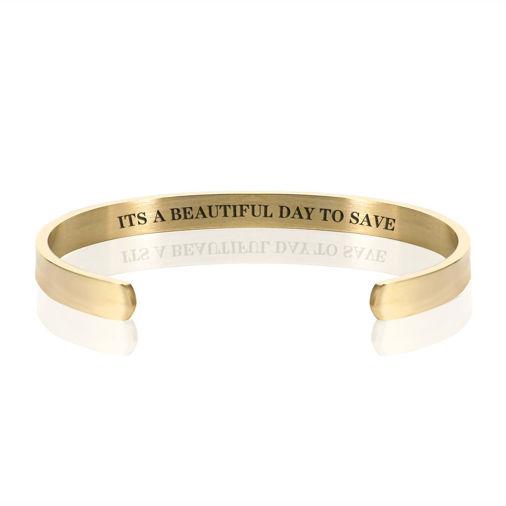 ITS A BEAUTIFUL DAY TO SAVE BRACELET BANGLE - Gold