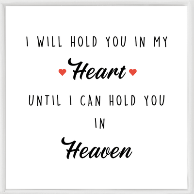 I Will Hold You In My Heart Until I Can Hold You In Heaven Bracelet