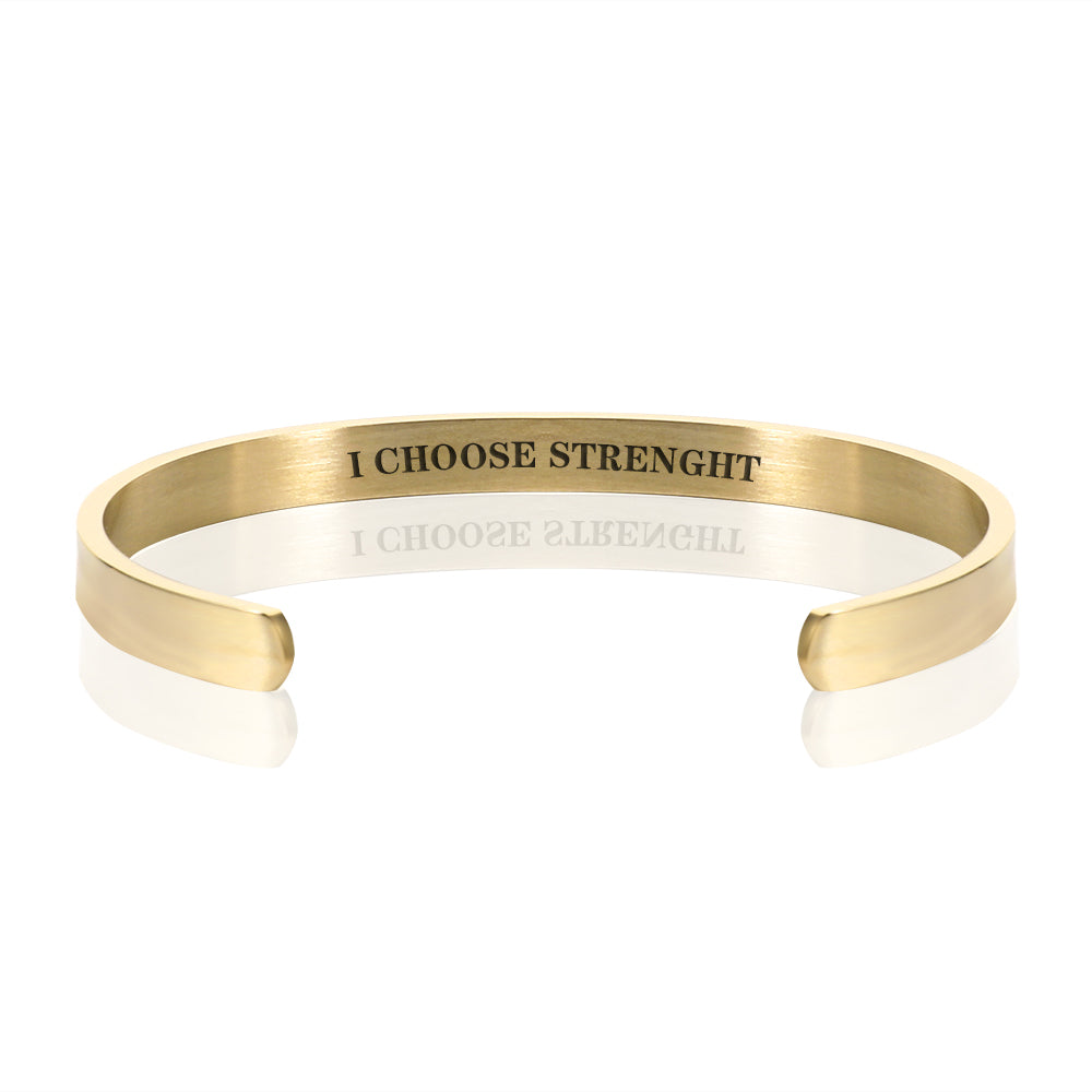 I CHOOSE STRENGTH BRACELET BANGLE - Gold