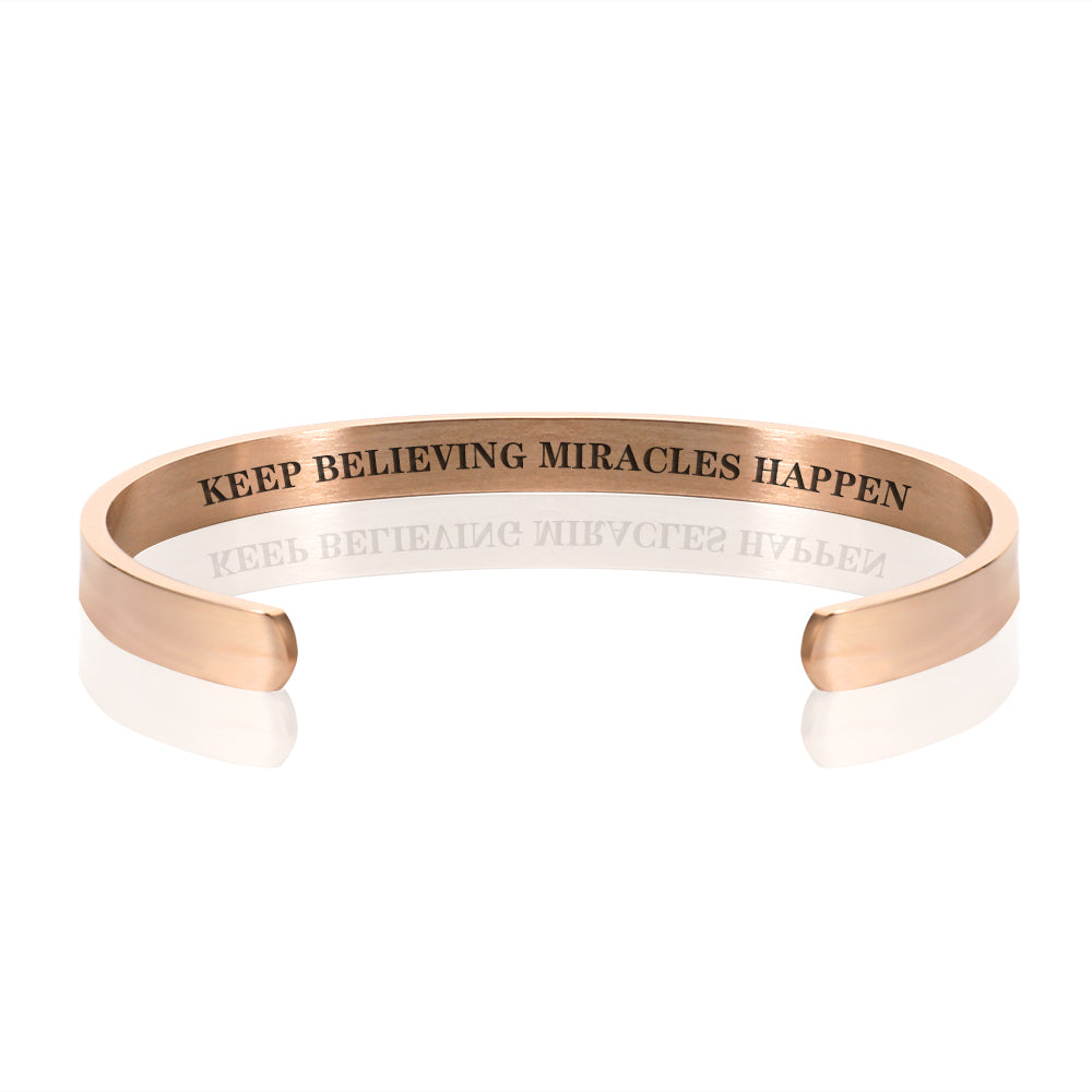 KEEP BELIEVING MIRACLES HAPPEN BRACELET BANGLE - Rose Gold