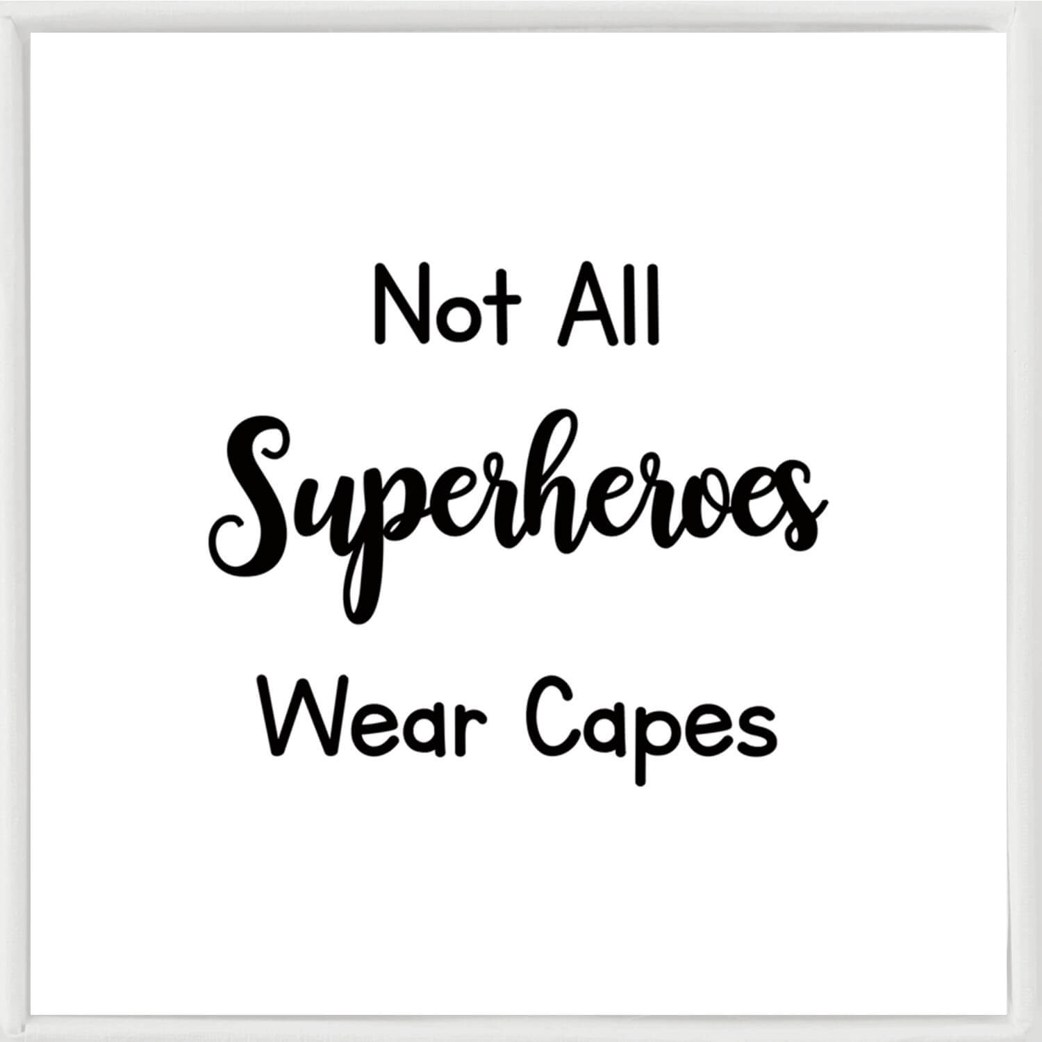 Not All Superheroes Wear Capes Nurse Bracelet