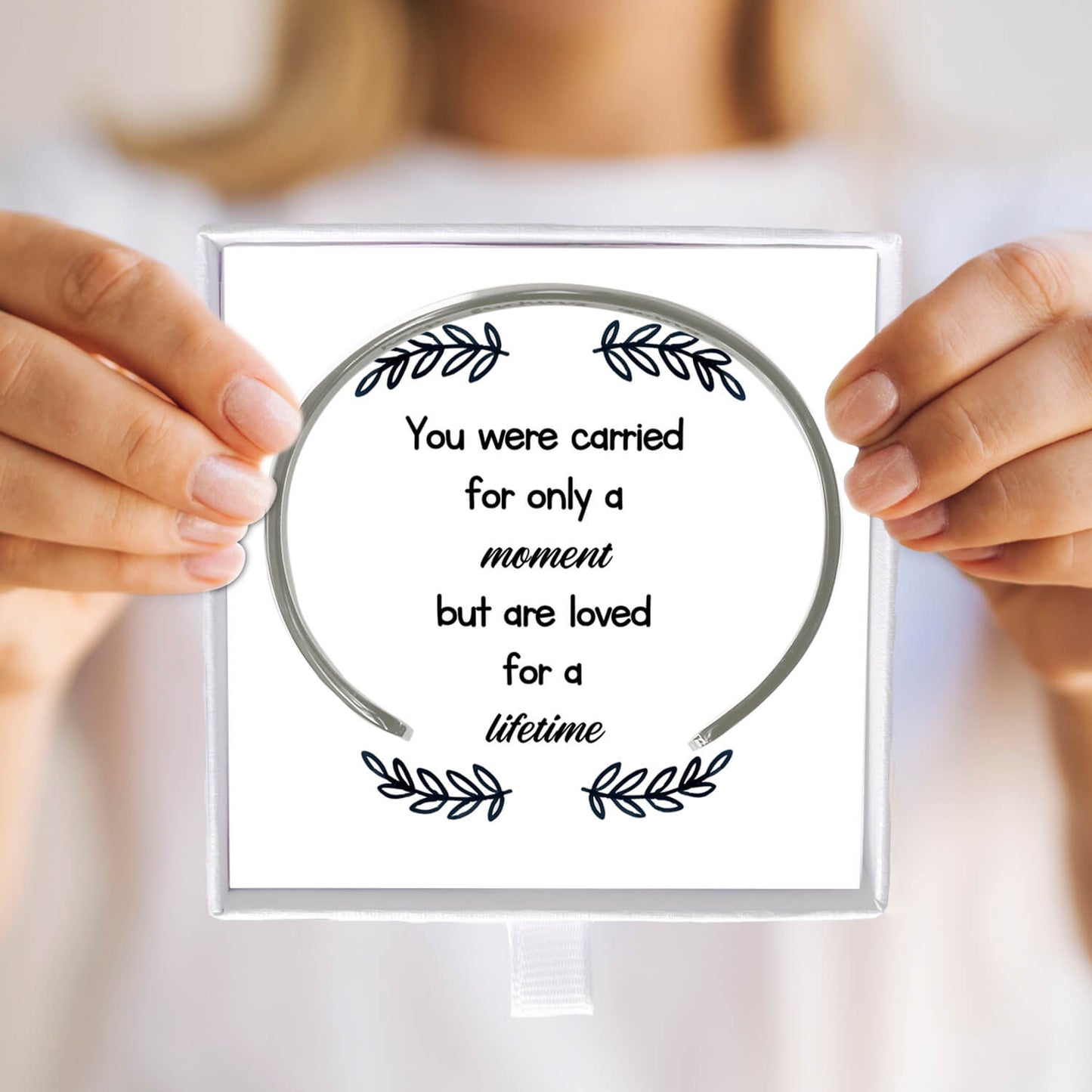 You Were Carried For Only A Moment But Are Loved For A Lifetime Bracelet