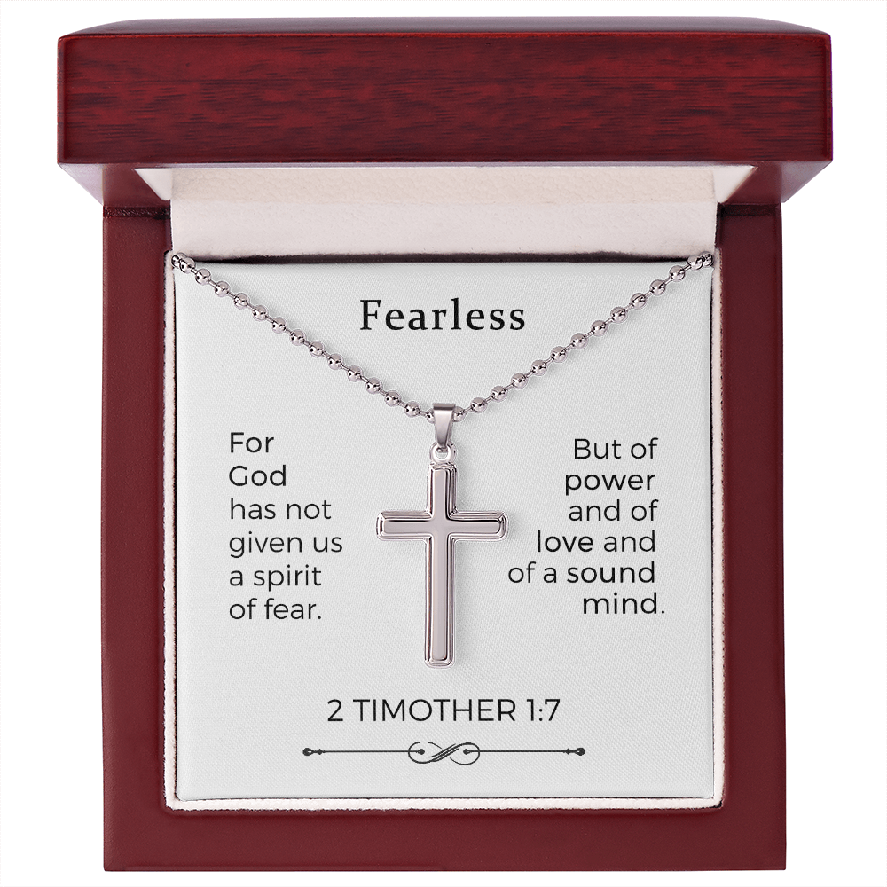 Fearless - For God Has Not Given Us A Spirit Of Fear - Cross Necklace