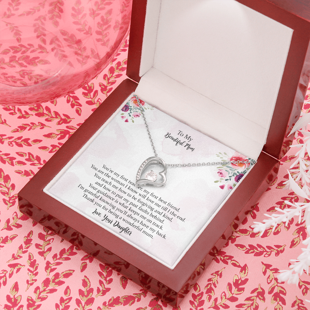 To My Beautiful Mum, You're My First Teacher Forever Love Necklace For Mom, Mother Gift For Valentine's, Birthday, Anniversary