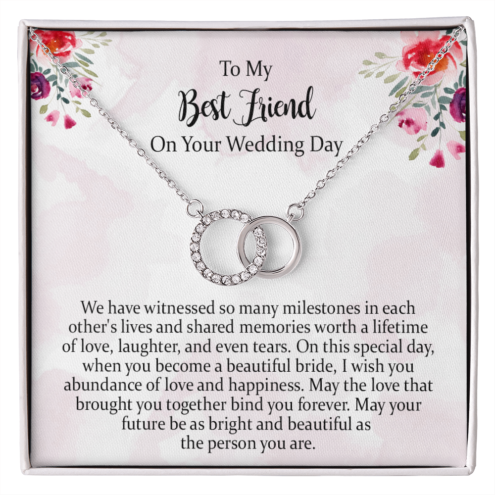 Best Friend Wedding Perfect Pair Necklace Gift, I Wish You Abundance Of Love And Happiness