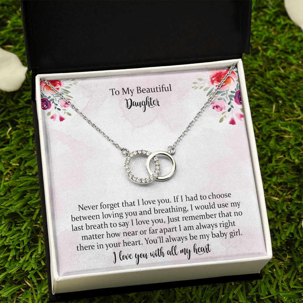 To My Beautiful Daughter, I Will Always Love You, Perfect Pair Necklace Gift For Daughter From Mothers On Birthday, Christmas, Graduation