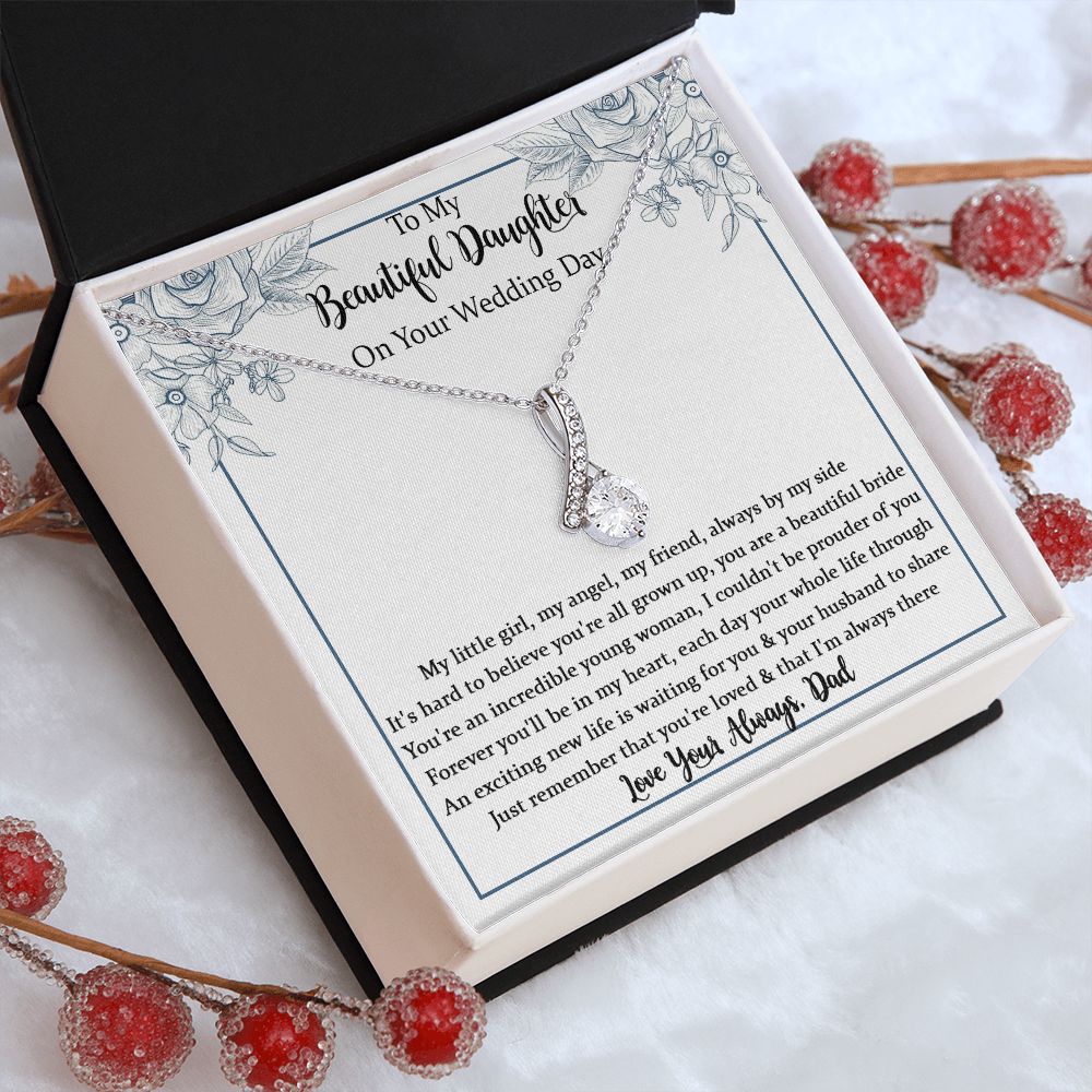 To My Daughter on Her Wedding Day,Daughter Wedding Alluring Beauty Necklace Gift from Mom and Dad, Mother of the Bride Gift to Daughter,Engagement Gift for Daughter from Parent with Message Card