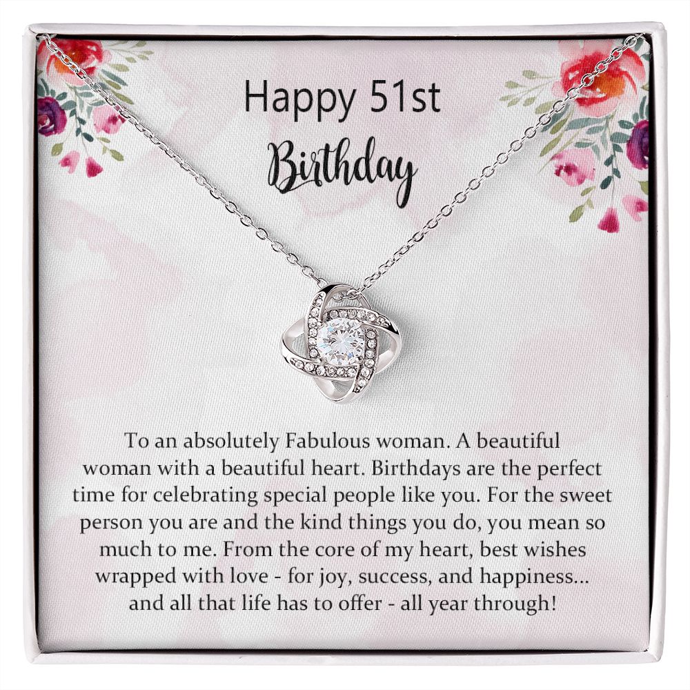 51st Birthday Gifts for Women, Best Love Knot Necklace Gifts for 51 Year Old Woman, Birthday Jewelry Gifts for Girls, Sister, Friend, with Message Card and Gift Box