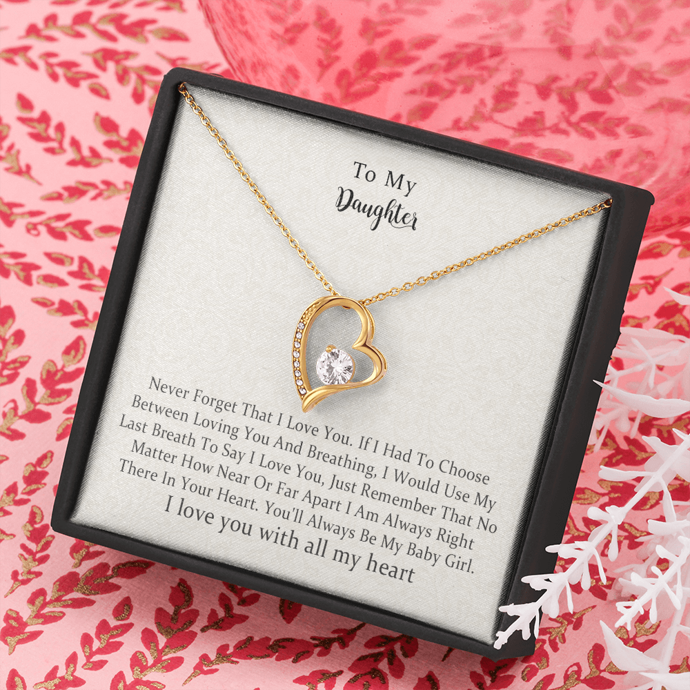 To My Daughter, I'm Always Right There In Your Heart, Forever Love Necklace Gift For Daughter From Mothers On Birthday, Christmas, Graduation