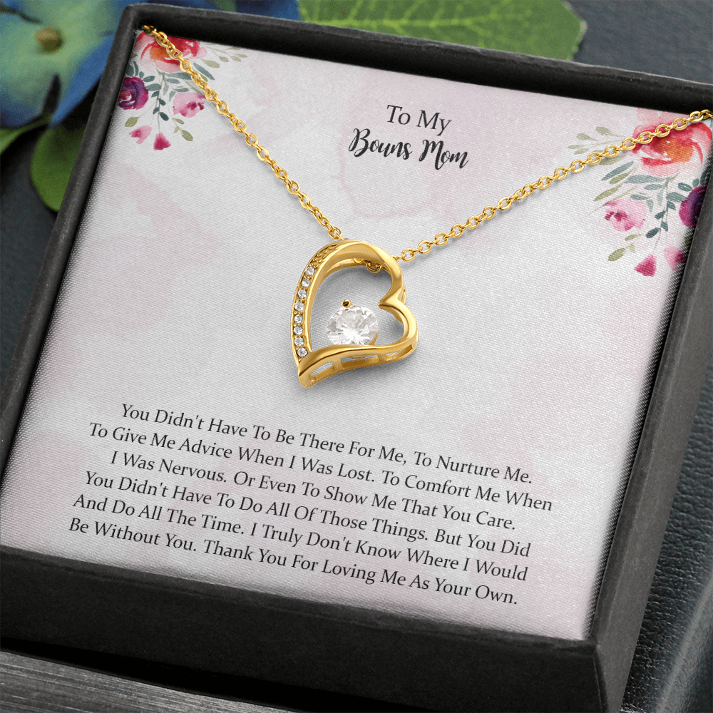 To My Bonus Mom Forever Love Necklace, Thank You For Loving Me As Your Own