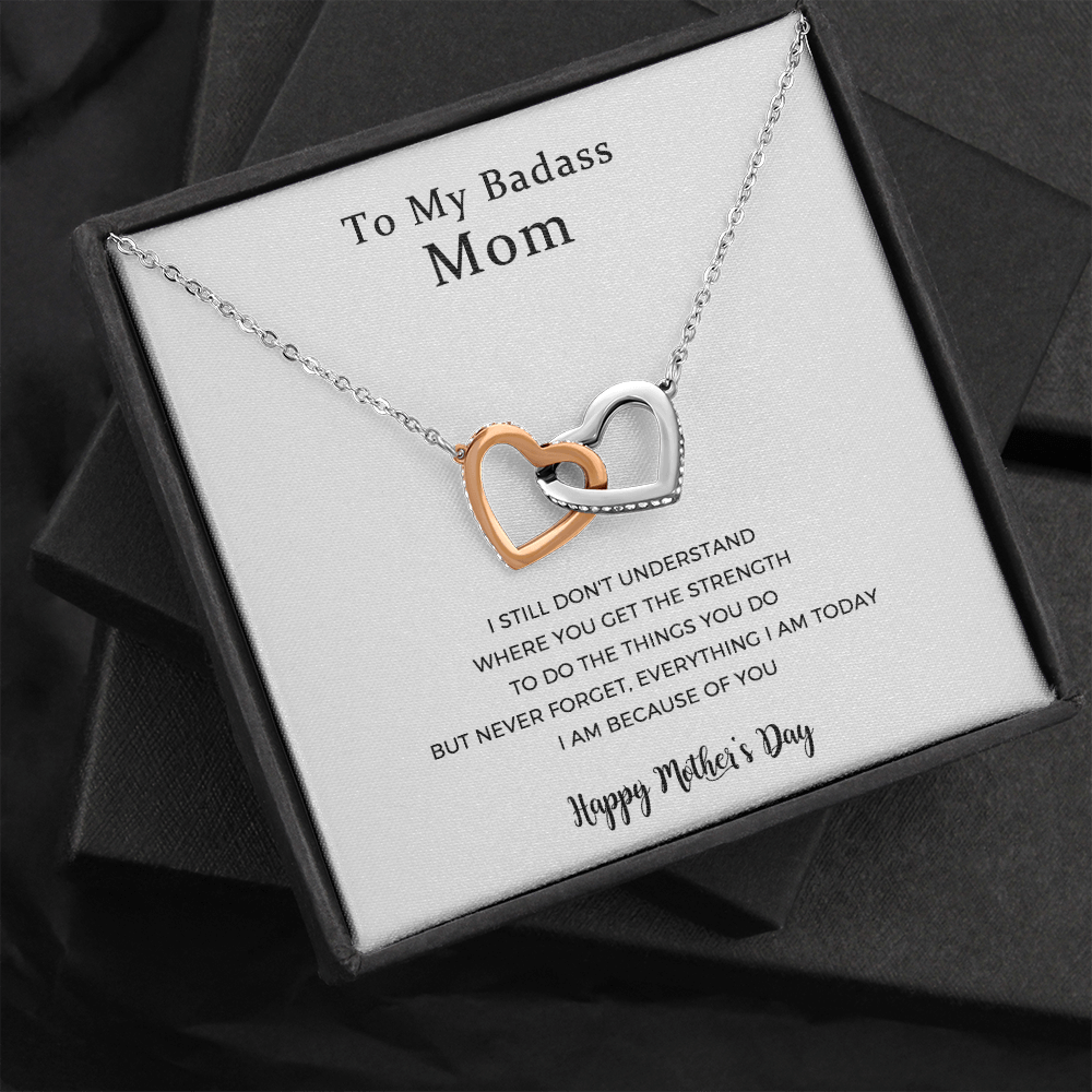 To My Badass Mom, Everything I Am, Interlocking Hearts Necklace, Mother Gift For Valentine's, Birthday, Anniversary