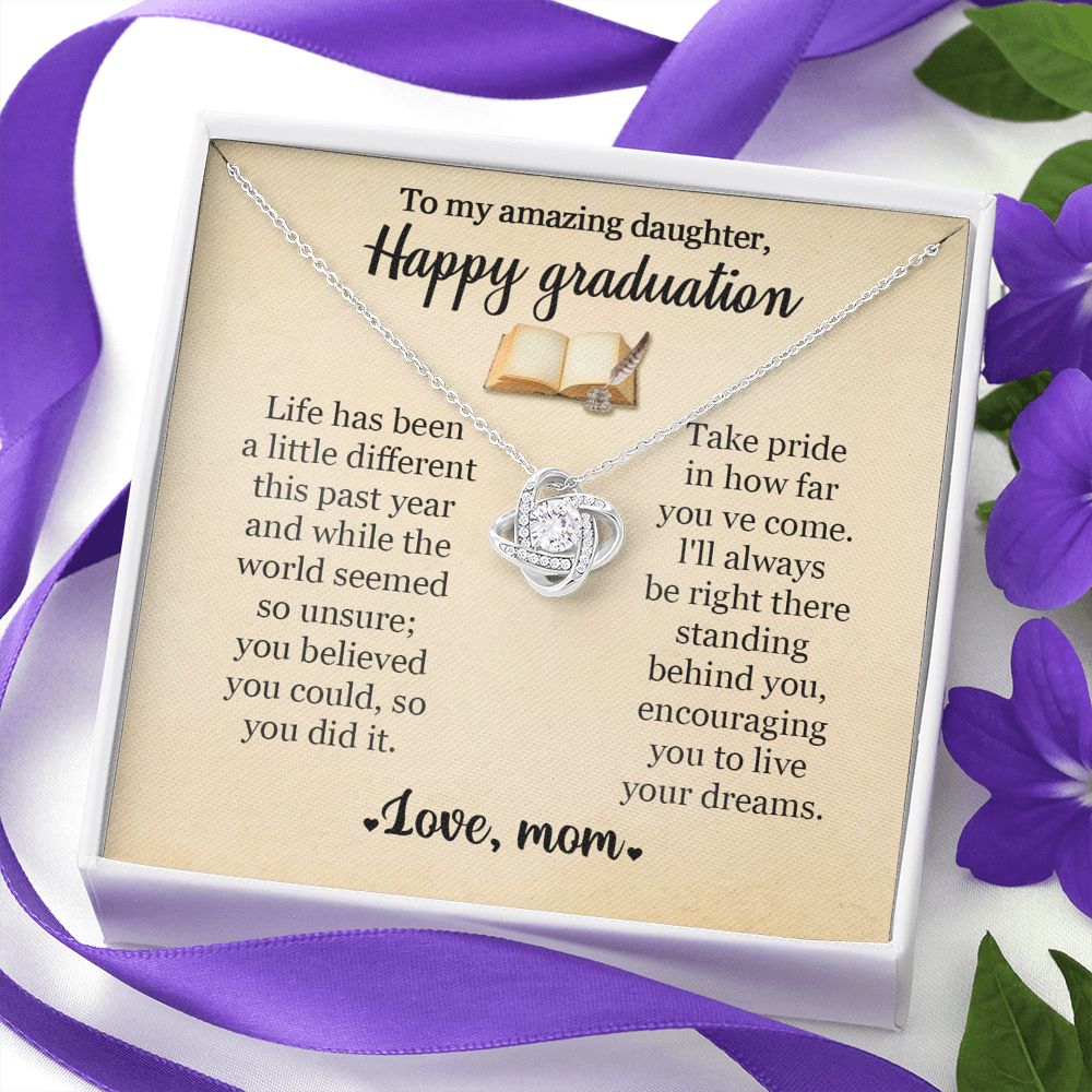 To My Amazing Daughter Happy Graduation Love Mom Love Knot Necklace