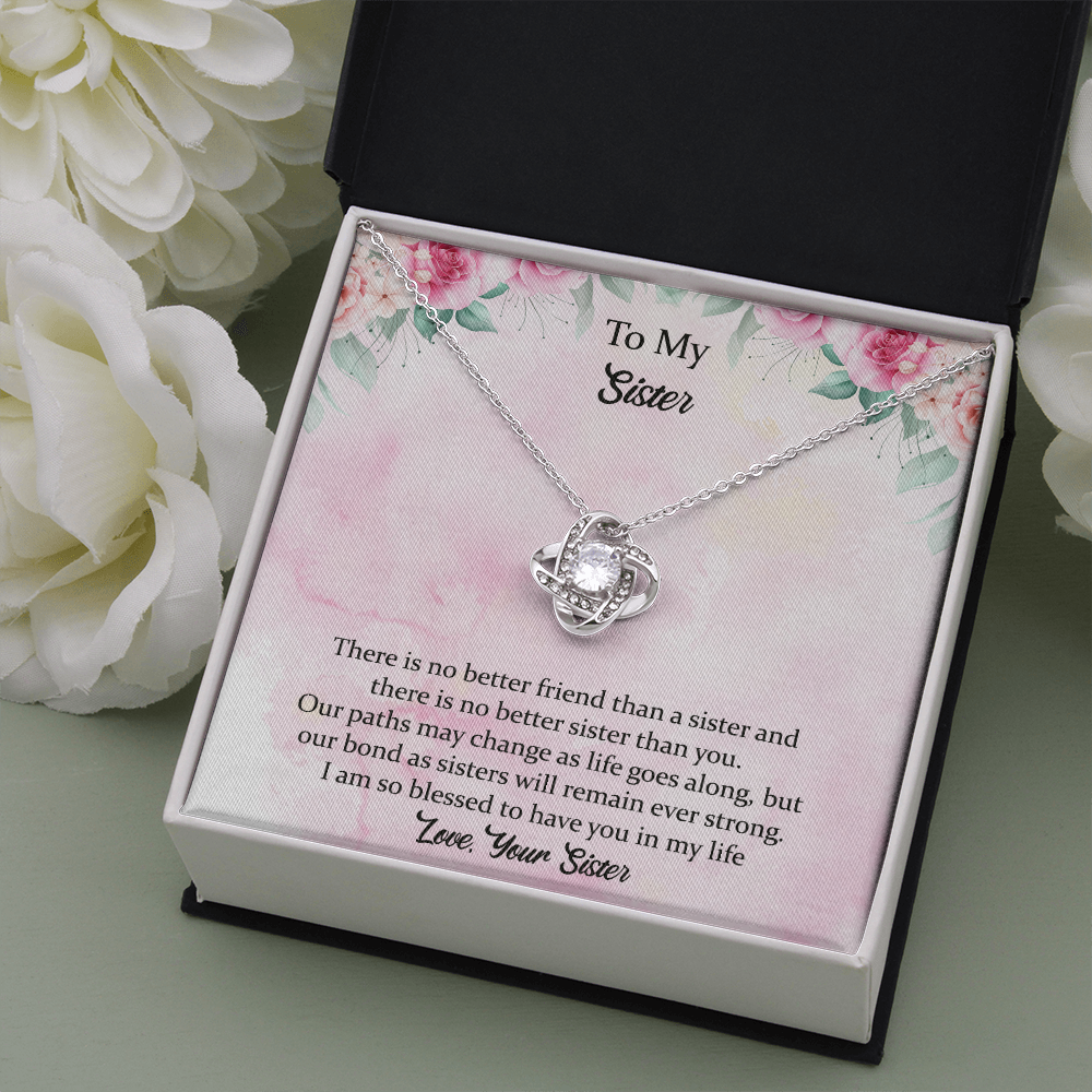 To My Sister - There Is No Better Sister Than You Love Knot Necklace, Birthday Gift For Sister On Anniversary, Birthday, Wedding