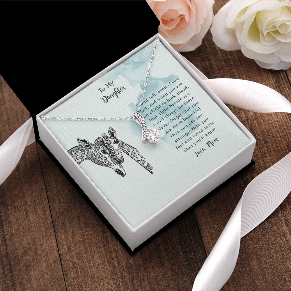 To My Daughter, I Will Always Be There, Alluring Beauty Necklace
