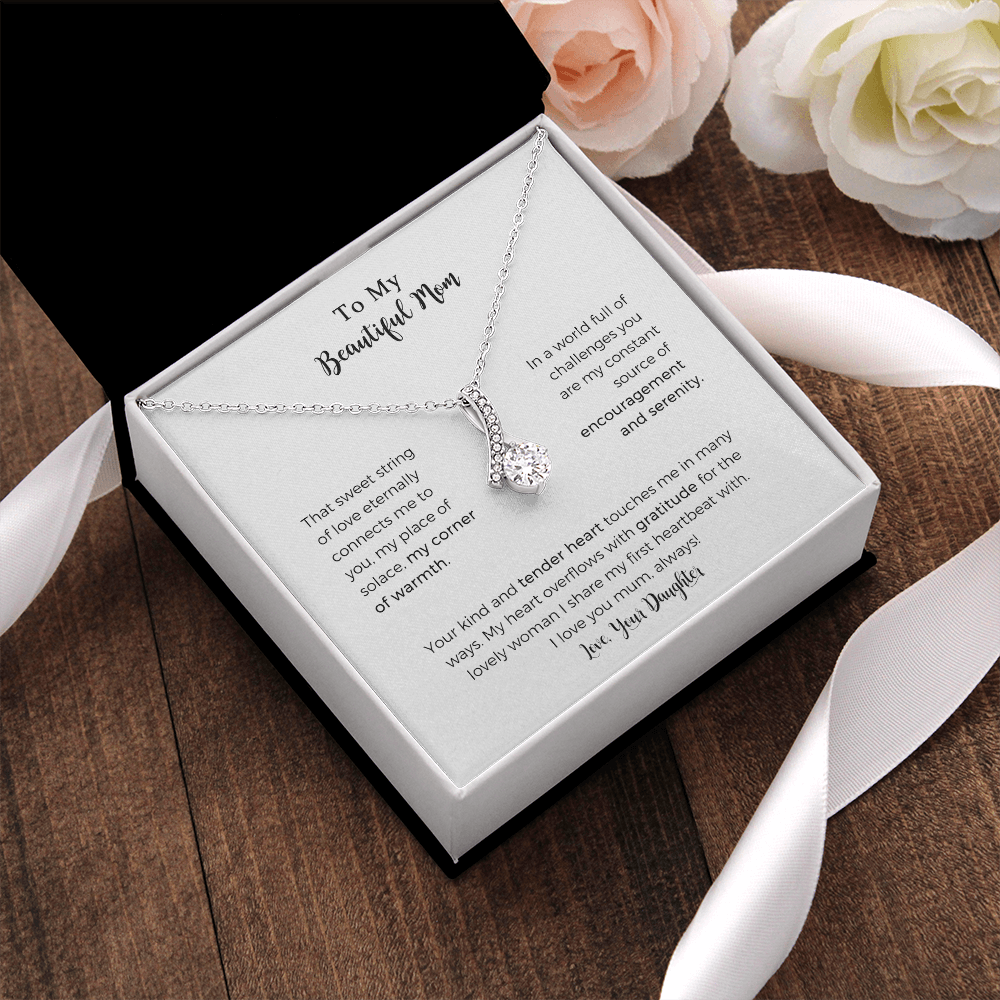 To My Beautiful Mum Alluring Beauty Necklace For Mom, That Sweet String Of Love Necklace For Mom