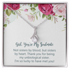 Girl, You're My Soulmate - I'm So Lucky To Have Met You - Alluring Beauty Necklace For Friend