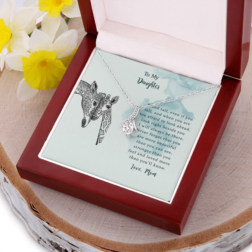 To My Daughter, I Will Always Be There, Alluring Beauty Necklace