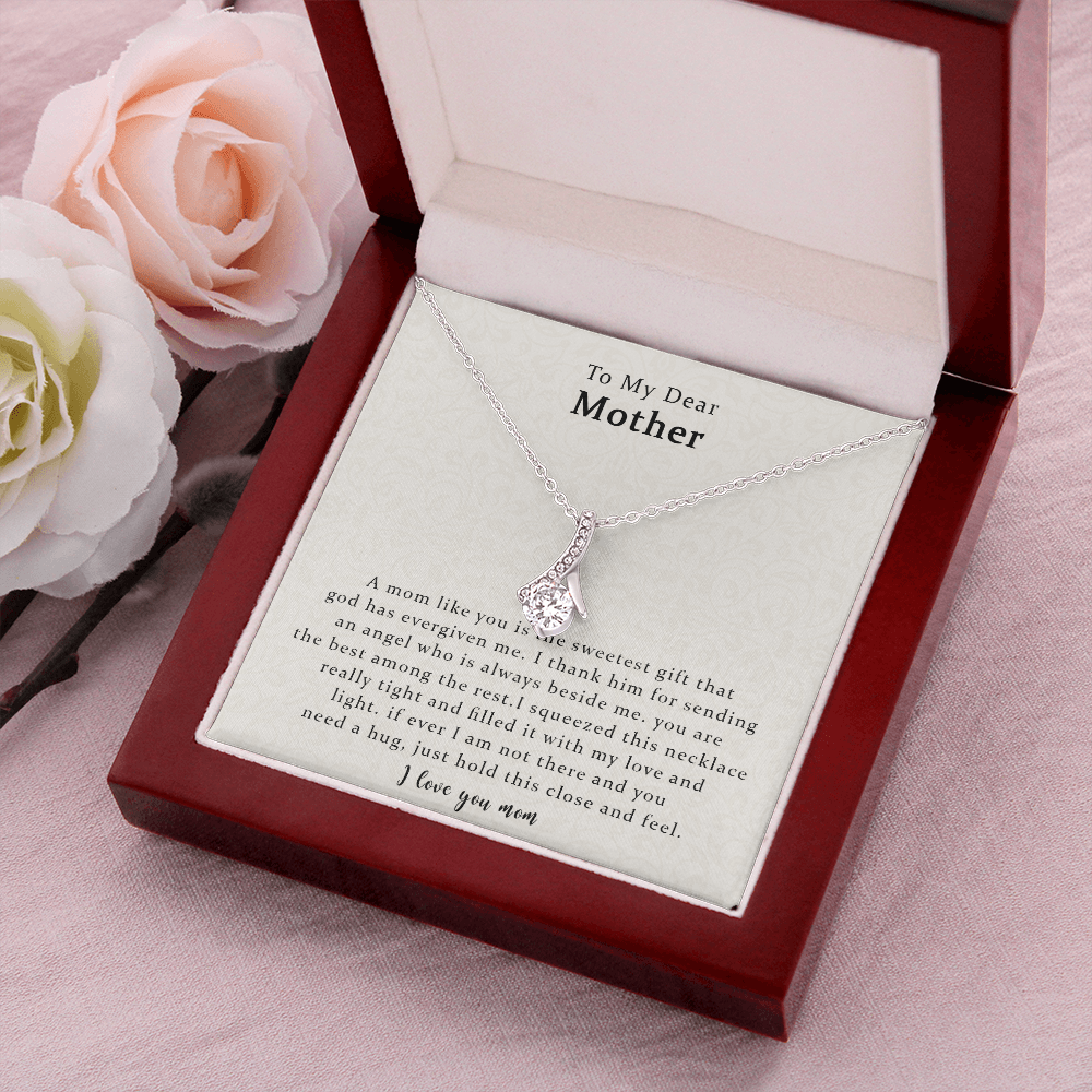 To My Dear Mother, The Sweetest Alluring Beauty Necklace Gift For Mom, Mother Gift For Valentine's, Birthday, Anniversary