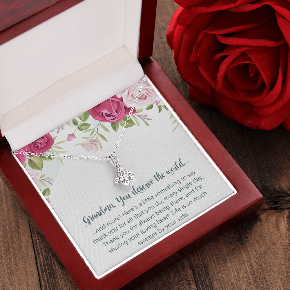 Grandma Alluring Beauty Necklace, You Deserve The World