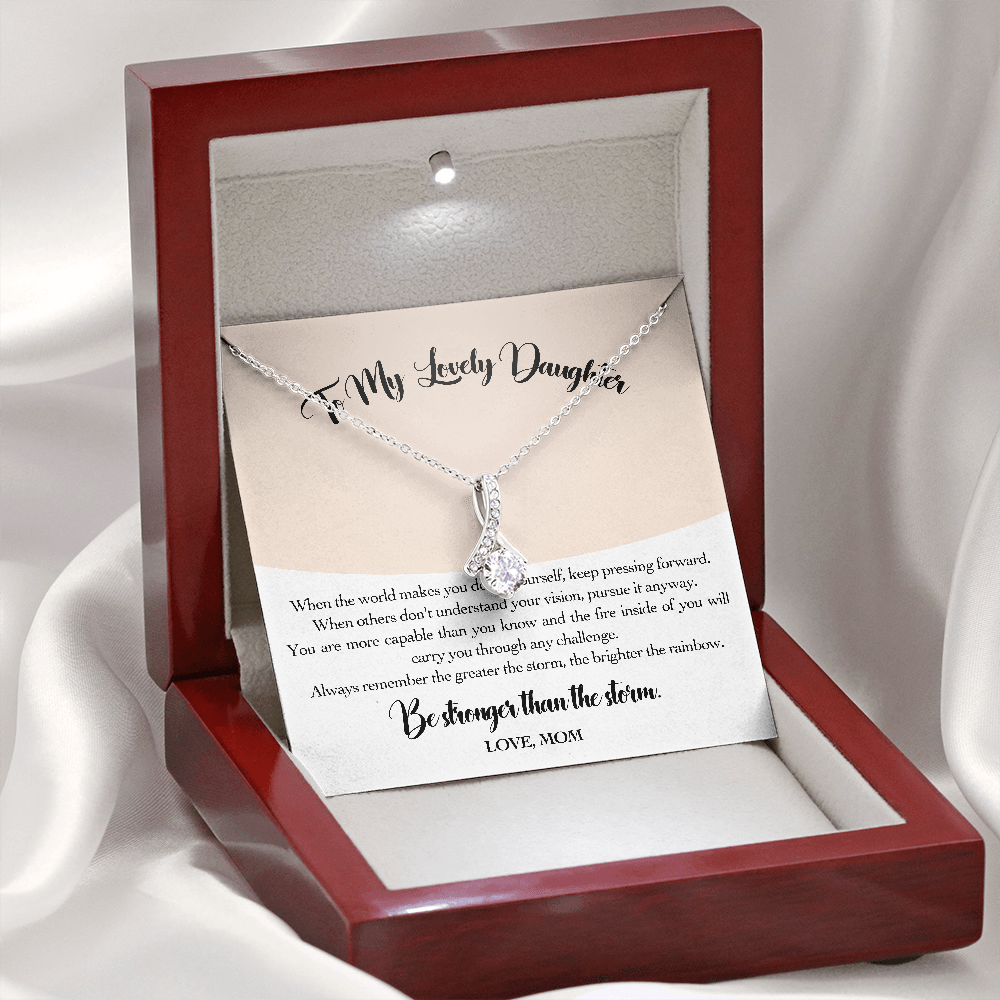 Daughter Gift from Mom to My Daughter, "Be Stronger Than The Storm" Necklace Christmas Birthday Graduation Gift for Daughter Wedding Gift Adult Daughter Gift