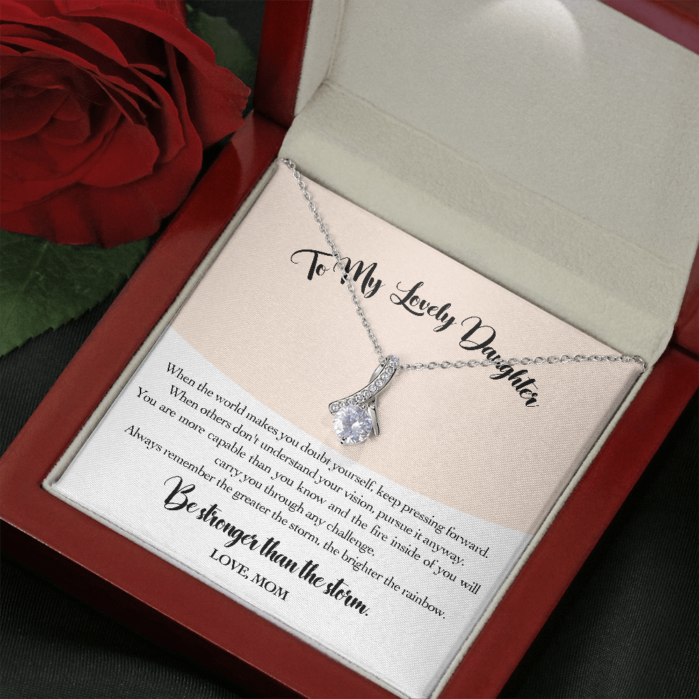 Daughter Gift from Mom to My Daughter, "Be Stronger Than The Storm" Necklace Christmas Birthday Graduation Gift for Daughter Wedding Gift Adult Daughter Gift