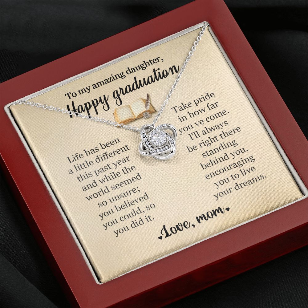 To My Amazing Daughter Happy Graduation Love Mom Love Knot Necklace