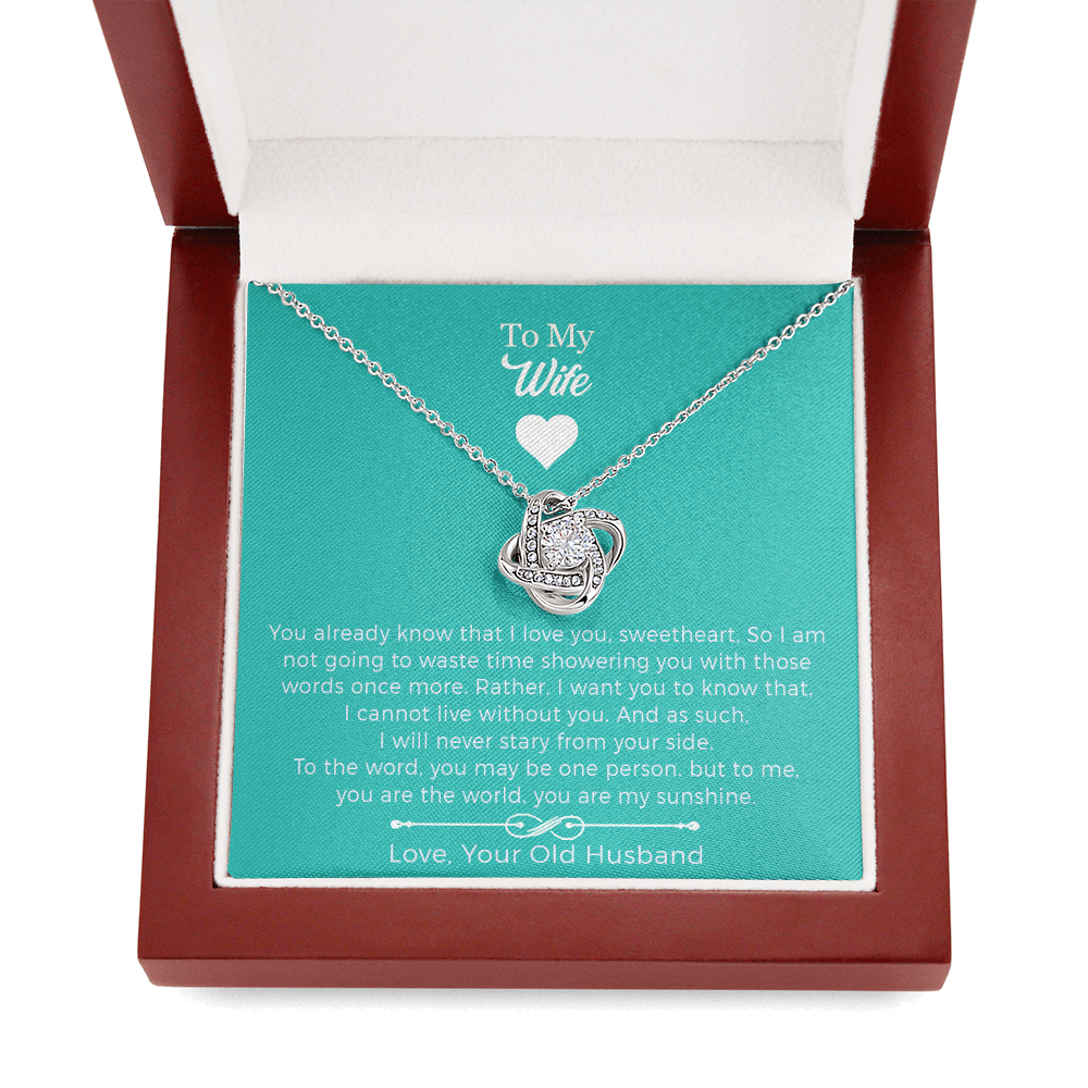 To My Wife - I Cannot Live Without You Love Knot Necklace