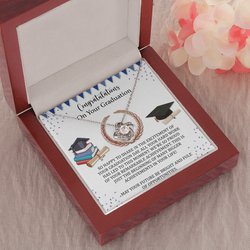 Graduation Gift For Her Love Knot Necklace, We're So Proud Of Your Remarkable Achieve,College Graduation Gift For Her, High School, Senior Graduation, Class Of 2022, Graduation Gift For Girlment.