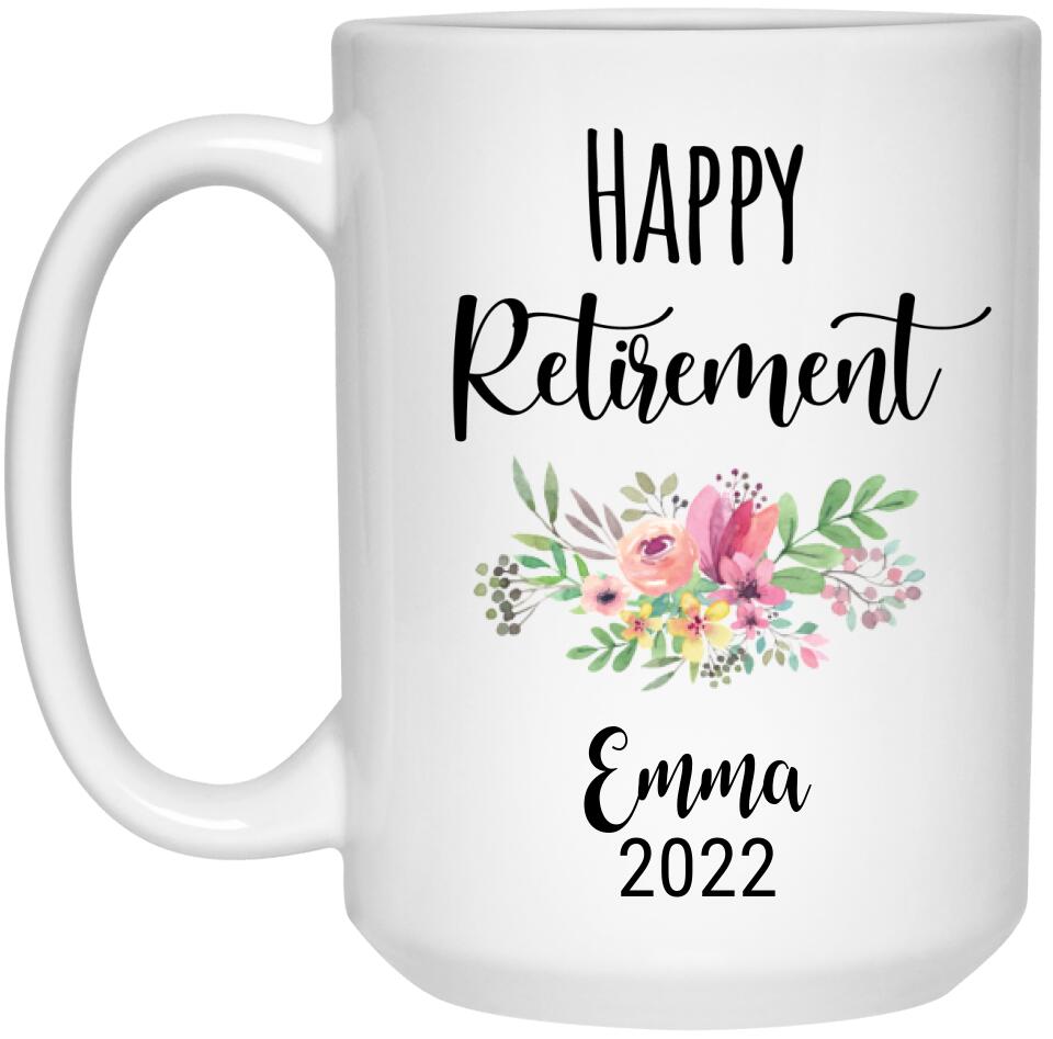 , Happy Retirement 2022 Mug, Retired Mom Or Coworker Gift, Lady Boss Retirement Mug