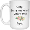 Sixty Sassy And a Bit Smart Assy Mug, 60th Birthday Gifts For Women, 60th Birthday Coffee Mug, 60th Birthday Cup, 60th Birthday Gifts