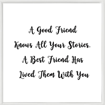Good Friends Bestie Gifts For Women Her, Bracelet For Friends Birthday Gift - A Good Friend Knows All Your Stories. A Best Friend Has Lived Them With You