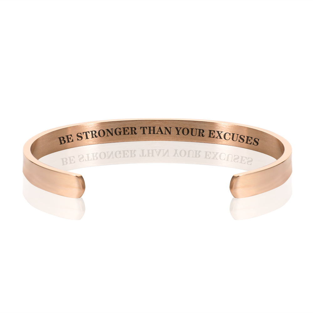 BE STRONGER THAN YOUR EXCUSES BRACELET BANGLE - Rose Gold