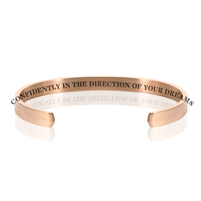CONFIDENTLY IN THE DIRECTION OF YOUR DREAMS BRACELET BANGLE - Rose Gold