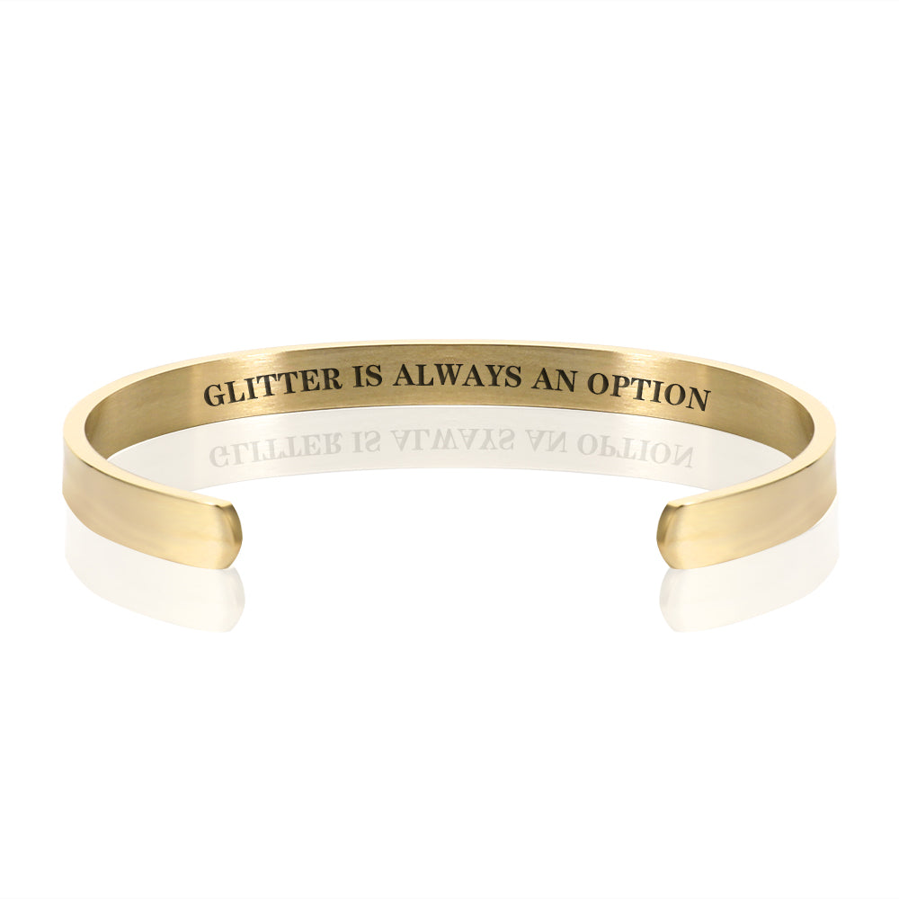 GLITTER IS ALWAYS AN OPTION BRACELET BANGLE - Gold