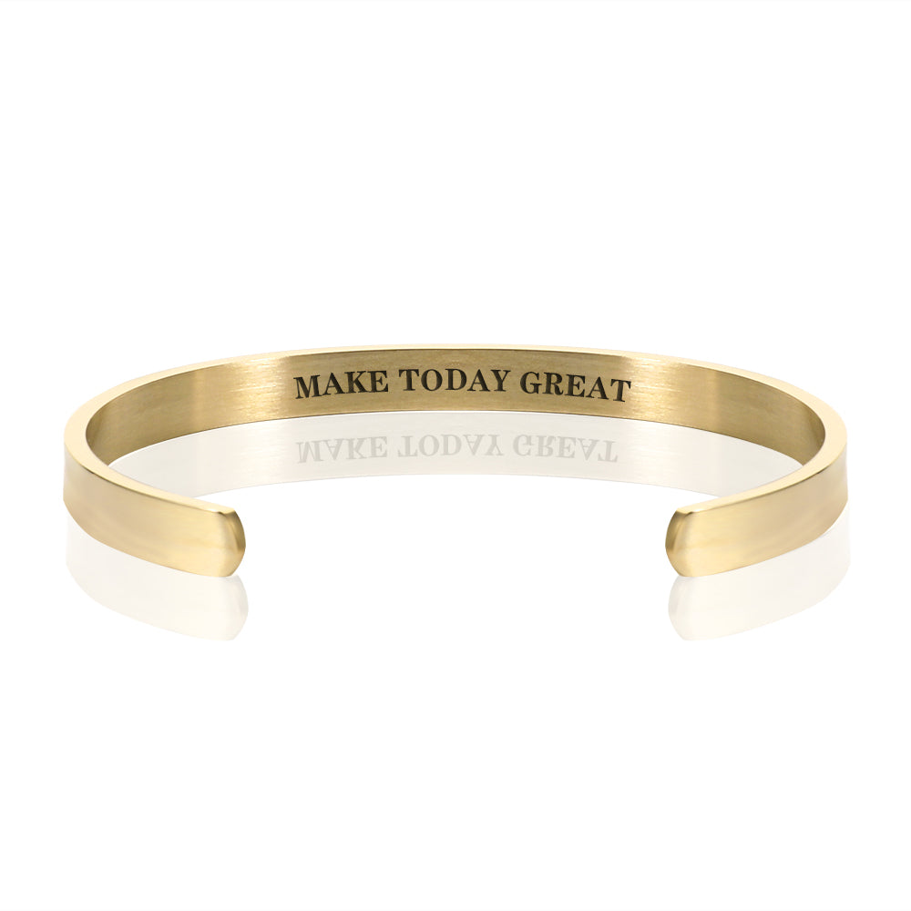 MAKE TODAY GREAT BRACELET BANGLE - Gold