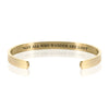 NOT ALL WHO WANDER ARE LOST BRACELET BANGLE - Gold
