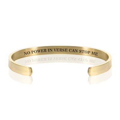 NO POWER IN VERSE CAN STOP ME BRACELET BANGLE - Gold