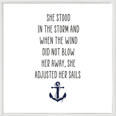 She stood in the storm and when the wind did not blow her away, she adjusted her sails bracelet
