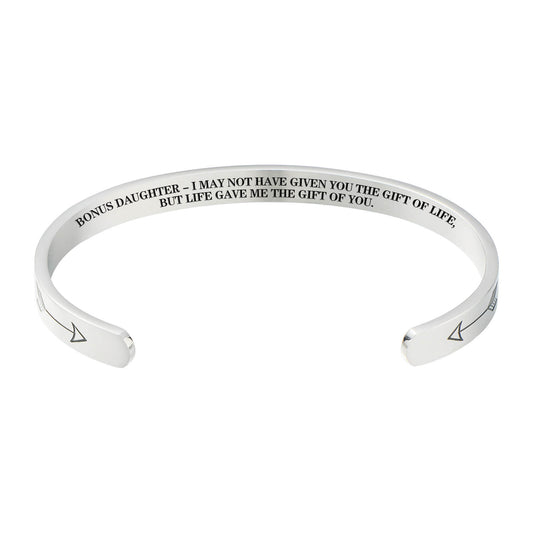 Stepdaughter Gifts Daughter in Law Bracelet, I Didn't Give You The Gift of Life, Life Gave Me The Gift of You Bangle, Bonus Daughter Jewelry Gift