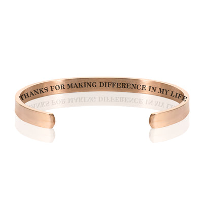 THANKS FOR MAKING DIFFERENCE IN MY LIFE BRACELET BANGLE - Rose gold