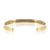 TODAY ANYTHING IS POSSIBLE BRACELET BANGLE - Gold