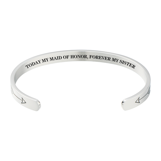Maid Of Honor Bracelet， Matron Of Honor， Maid Of Honor Gift - Today My Maid Of Honor, Forever My Sister 