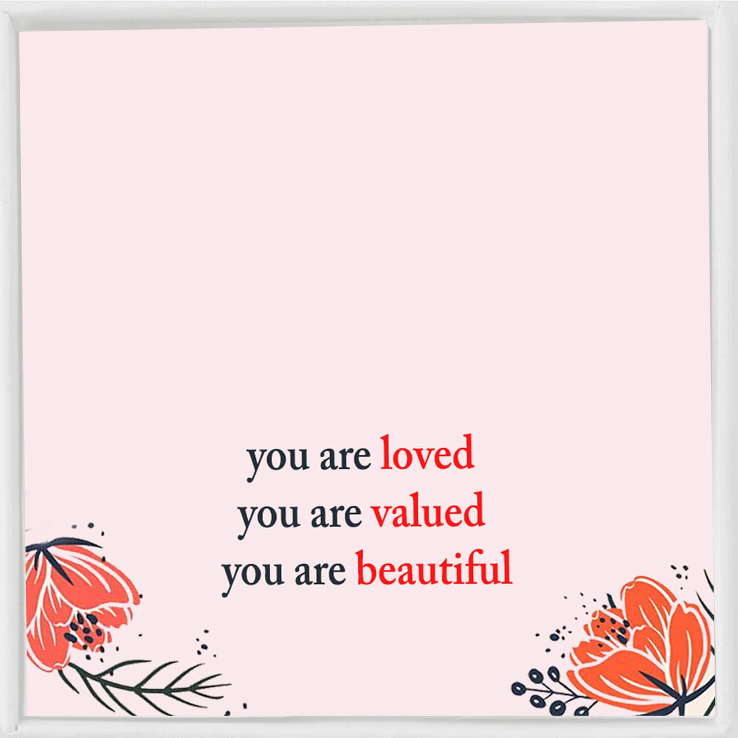 You Are Loved You Are Valued You Are Beautiful Adjustable Cuff Bracelet