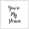 You're My Person Bracelet
