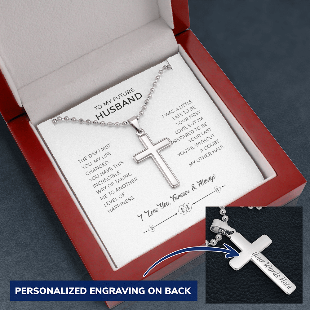 To My Future Husband， My Other Half Personalized Cross Necklace
