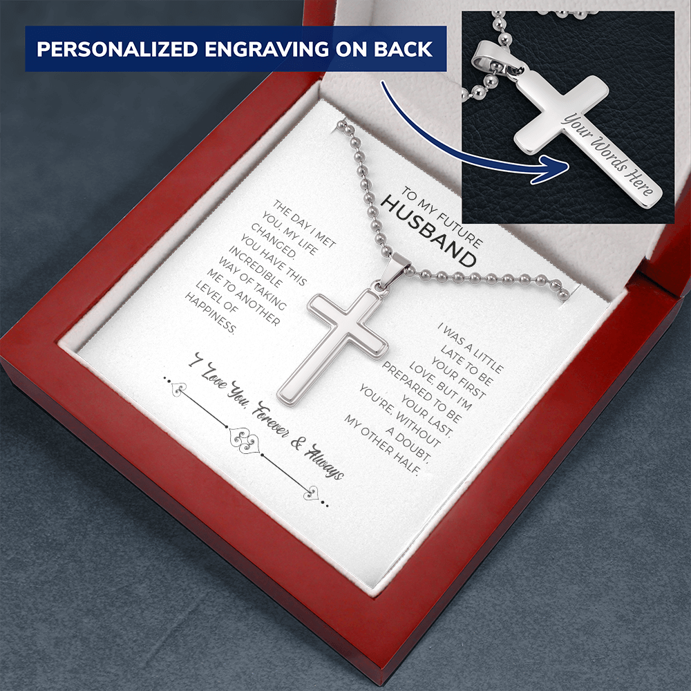 To My Future Husband， My Other Half Personalized Cross Necklace