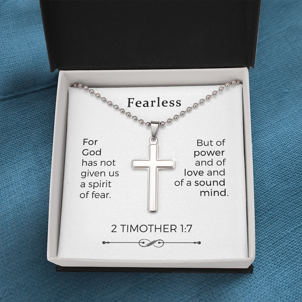 Fearless - For God Has Not Given Us A Spirit Of Fear - Cross Necklace
