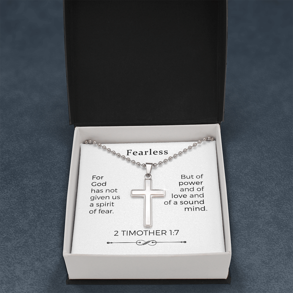 Fearless - For God Has Not Given Us A Spirit Of Fear - Cross Necklace